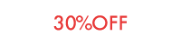 30%OFF